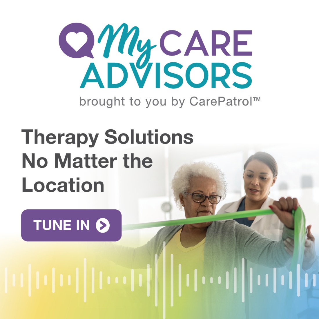 Senior Care Advisors Resources | Senior Care Solutions - Social_Media_Graphic__Therapy_Solutions_No_Matter_the_Location