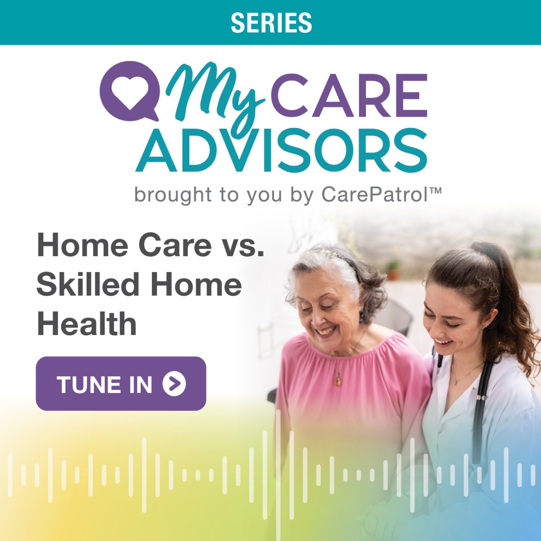 Podcast Resources - CarePatrol - Social_Media__Home_Care_vs